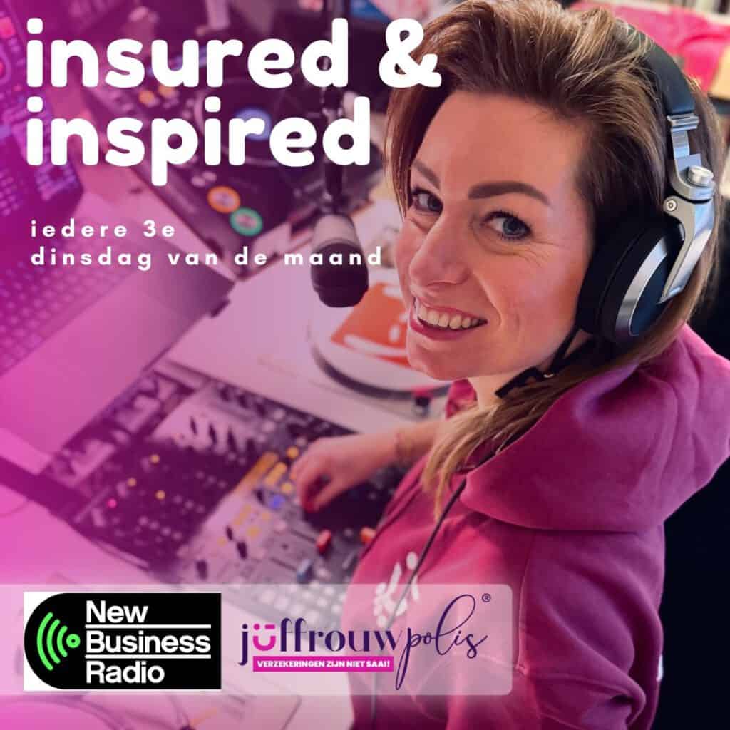 Insured & Inspired – De Radio Show